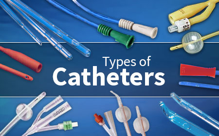 Types of Catheters - Uses, Styles, and How to Get Them | HCD