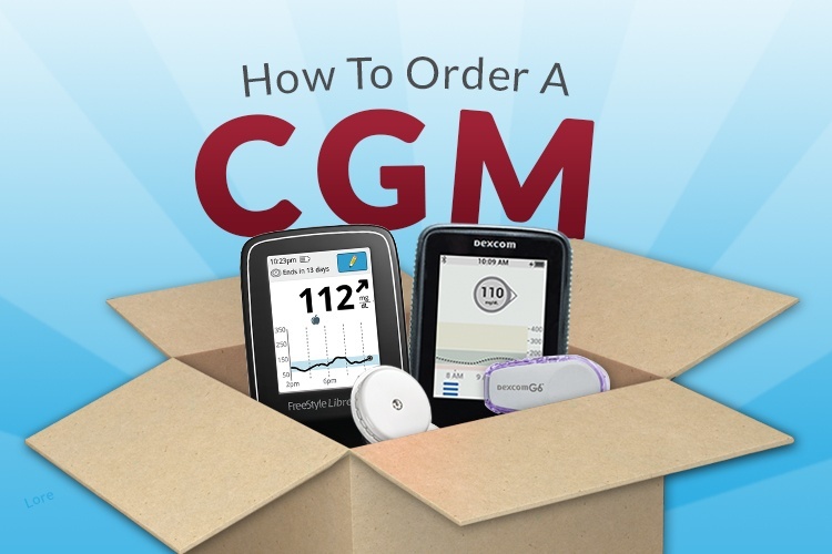 How to order a Continuous Glucose Monitor