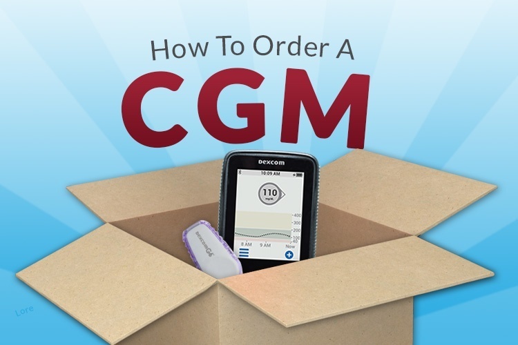 How To Order A CGM
