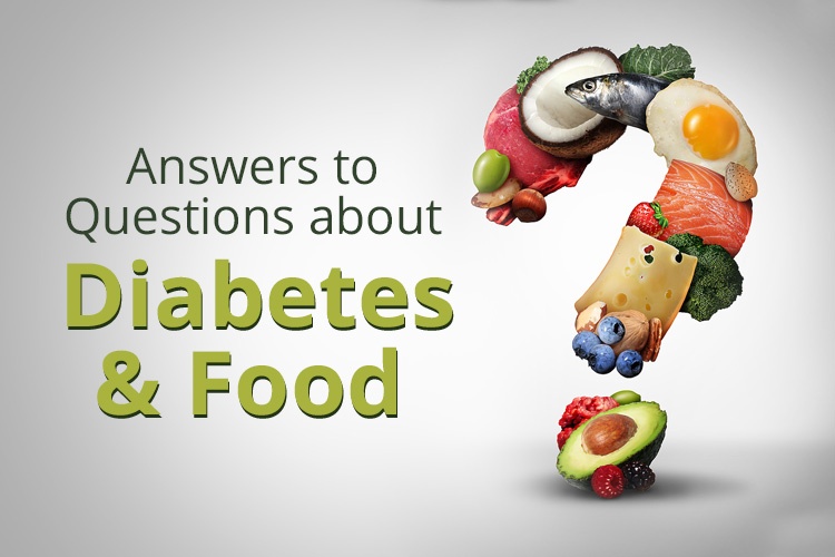 Answers to questions about diabetes and food