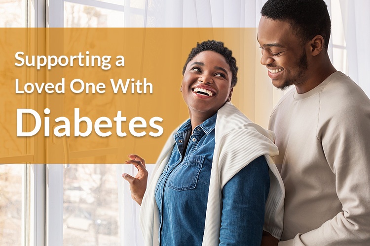 Supporting a Loved One with Diabetes 