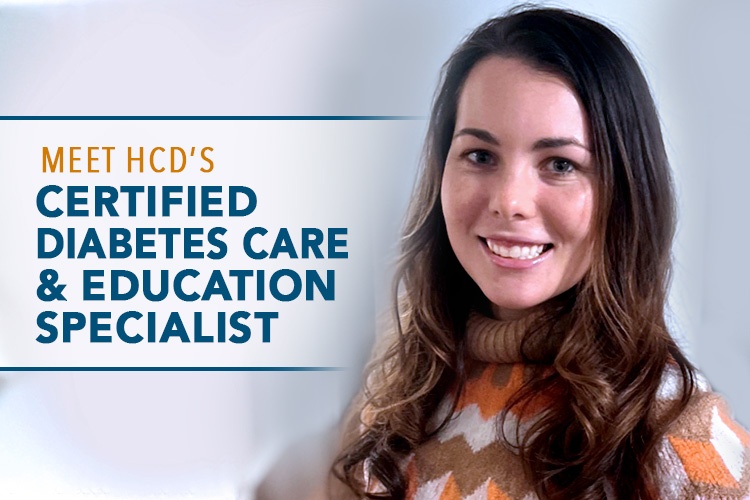 Meet HCD’s Certified Diabetes Care and Education Specialist