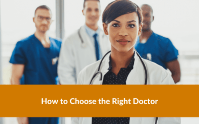 How to Choose the Right Doctor