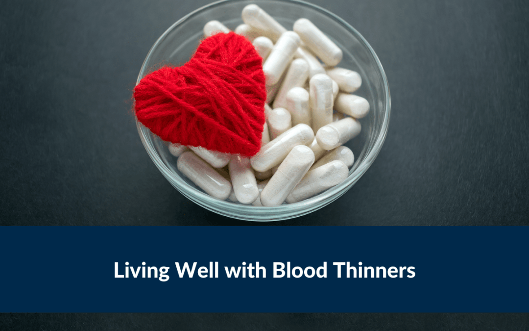 Living With Blood Thinners